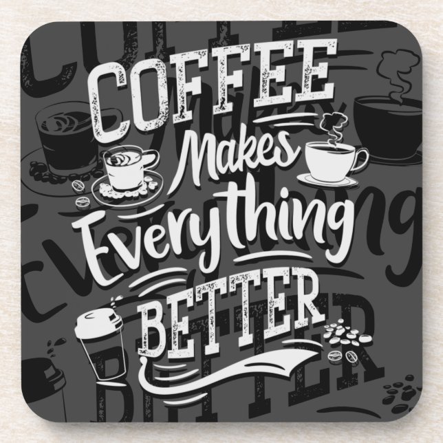 Kaffee macht alles besser - Barista Untersetzer (Vorderseite)