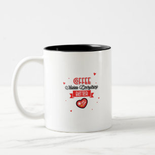 Kaffee macht alles besser zweifarbige tasse