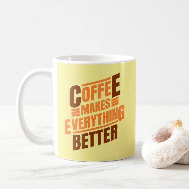 Kaffee macht alles | Funny Zitat Kaffeetasse (Mit Donut)