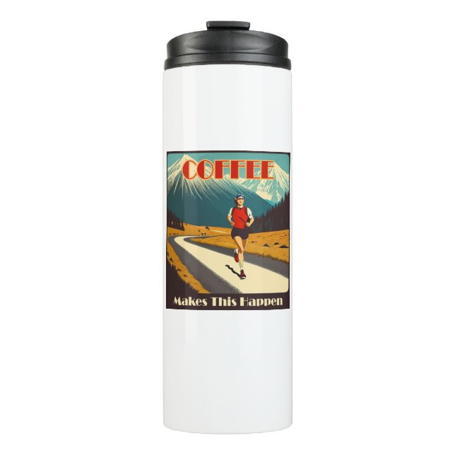Kaffee macht das zum Laufen Thermosbecher (Vorderseite)