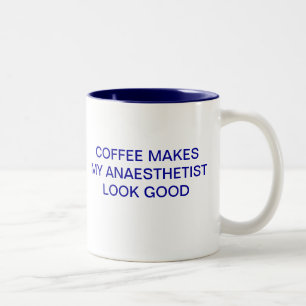 KAFFEE MACHT MEINEN ANAESTHETIST-BLICK GUT ZWEIFARBIGE TASSE