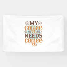 Kaffee macht meinen Kaffee braucht Kaffee