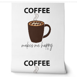 Kaffee macht mich glücklichen Kaffee Tapete