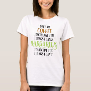 Kaffee & Margarita Lover Sprichwort T-Shirt