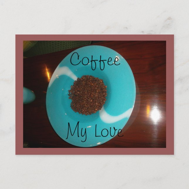 Kaffee Meine Liebe Hakuna Matata Geschenkideen Pos Postkarte (Vorderseite)