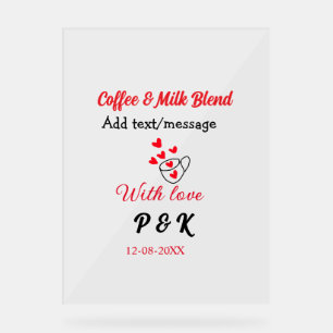 Kaffee & Milch Mischung Liebe Pärchen Kaffeehaus R Acrylschild