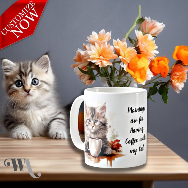 Kaffee mit meiner Katze Kaffeetasse (Easy to customize text )