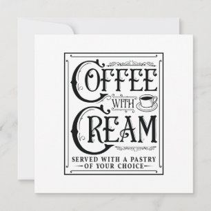 Kaffee mit Sahne      Einladung