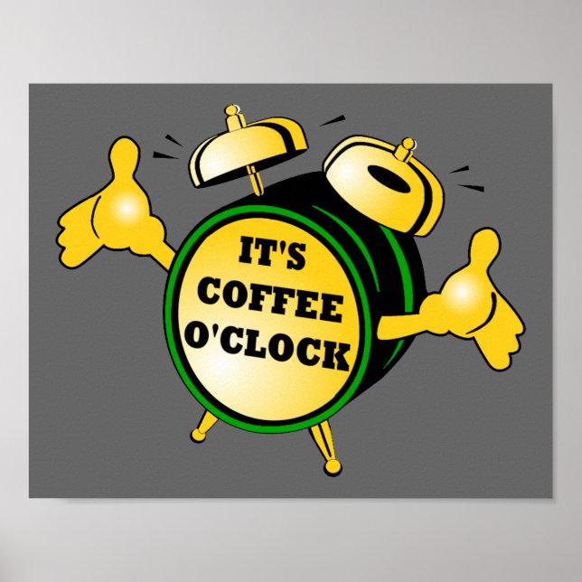 Kaffee-O-Uhr-Poster Poster (Vorne)
