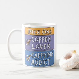 Kaffee oder Koffein Kaffeetasse