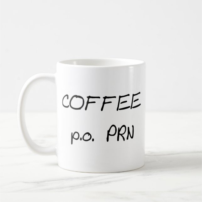 Kaffee p.o. PRN Kaffeetasse (Links)