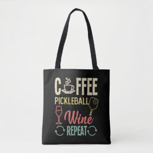 Kaffee Pickleball Wein Wiederholung Tasche