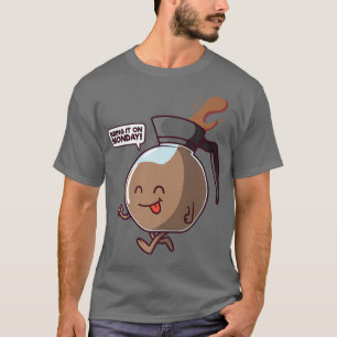 Kaffee Pot Kawaii Charakter bringen Sie es am Mont T-Shirt