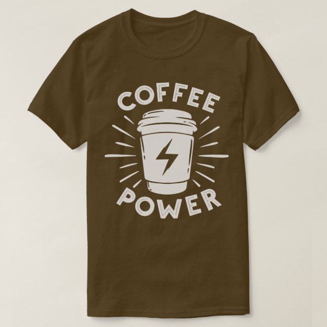 Kaffee-Power T-Shirt (Design vorne)
