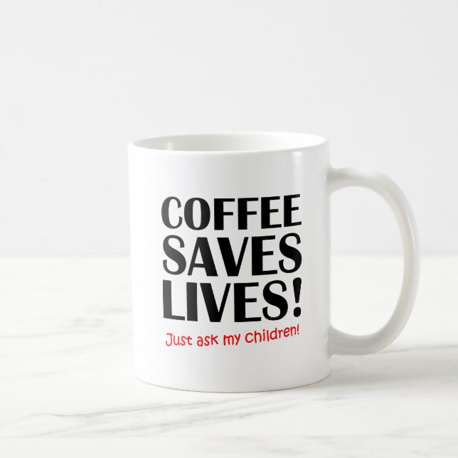 Kaffee Rette Leben Funny Mug Kaffeetasse (Rechts)