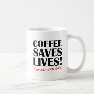 Kaffee rettet Leben Lustiger Becher Kaffeetasse