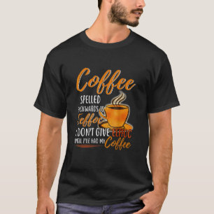Kaffee rückwärts geschrieben ist Eeffoc, den ich n T-Shirt