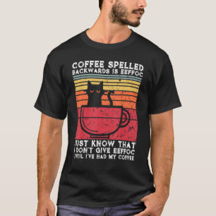 Kaffee rückwärts geschrieben ist eeffoc Katze Kaf T-Shirt