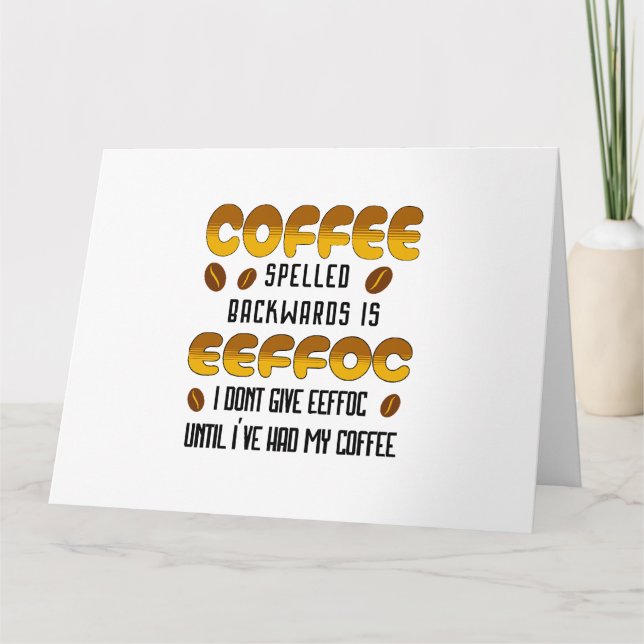 Kaffee rückwärts Kaffeeliebhaber Karte (Vorderseite)