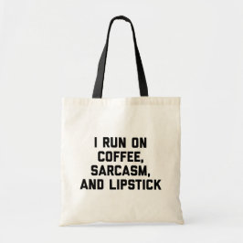 Kaffee, Sarcasm und Lipstick - Funny Quote Tragetasche