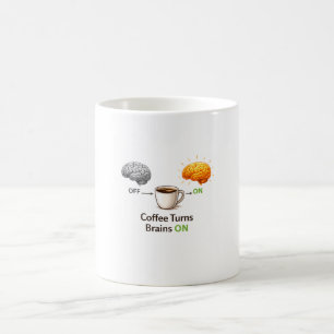 Kaffee Schaltet Gehirne Ein Tasse – Lustiger Kaffe
