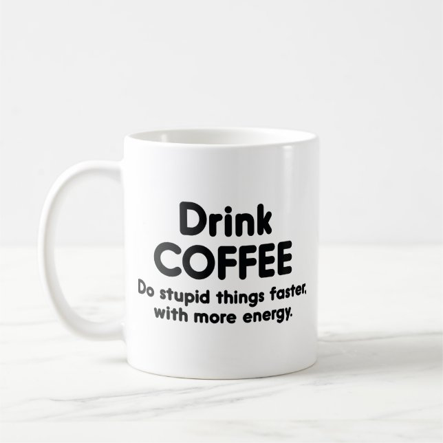 Kaffee : Schneller ducken, mit mehr Kaffeetasse (Links)