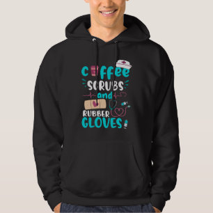 KAFFEE SCRUBS RUBBER GLOVES RN Registered Nurse Fu Hoodie