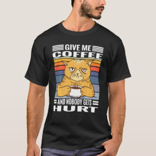Kaffee-Sprichwort gibt mir Kaffee und niemand beko T-Shirt