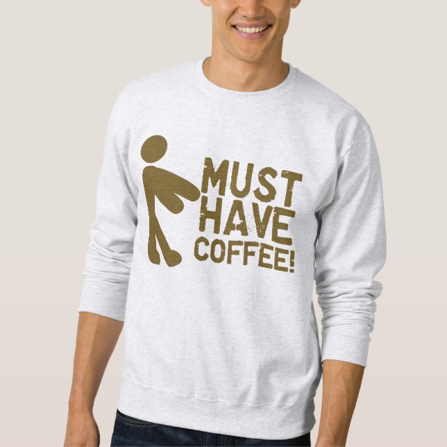 Kaffee-Süchtig-Morgen Java Sweatshirt (Vorderseite)