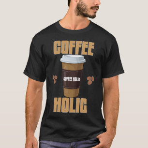Kaffee-Süchtiger T-Shirt Kaffee-Liebhaber-Typogr