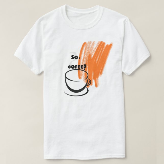 Kaffee  T-Shirt (Design vorne)