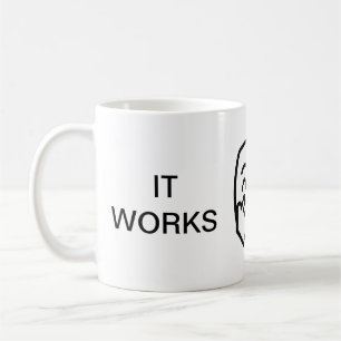 Kaffee Tasse 11oz - ES FUNKTIONIERT AN MEINEM MASC