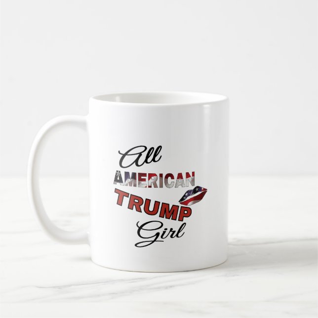 Kaffee-Tasse: Alles amerikanische Trump-Mädchen Kaffeetasse (Links)