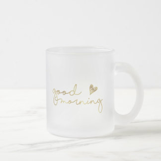 Kaffee-Tasse des gutenmorgens im Gold Mattglastasse