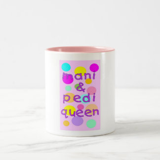KAFFEE-TASSE - MANI U. PEDI KÖNIGIN ZWEIFARBIGE TASSE