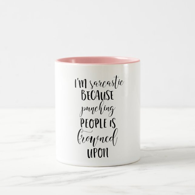 Kaffee-Tasse - Sarkasmus, lustige Zitate, Zweifarbige Tasse (Mittel)