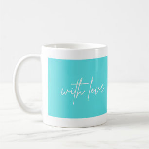 Kaffee Tee auf Wunsch mit Liebe Kaffeetasse