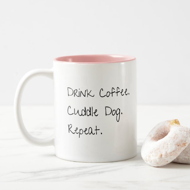 Kaffee trinken, Dog wiederholen Spaß Kaffee Tasse (Mit Donut)