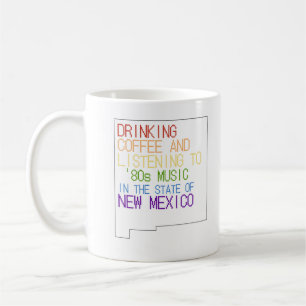 Kaffee und '80er-Musik in New Mexico Kaffeetasse