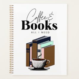 Kaffee und Bücher ist alles, was ich Vintag brauch Planer