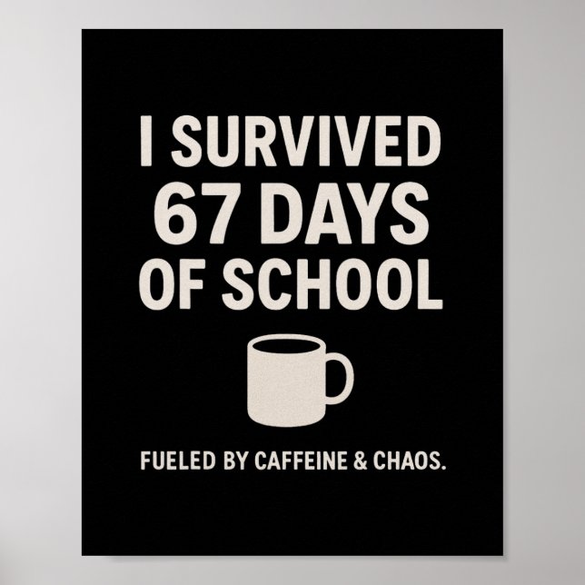 Kaffee Und Chaos Lustiger Lehrer Schüler 6-7 Meme  Poster (Vorne)