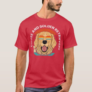 Kaffee und Golden Retrievers T-Shirt
