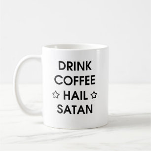 Kaffee und Hagel Satan Funny Crazy Geschenk Kaffeetasse