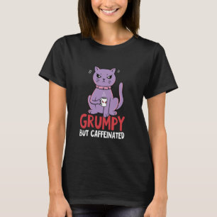 Kaffee- und Katzenliebhaber Grumpy aber Koffeinhal T-Shirt