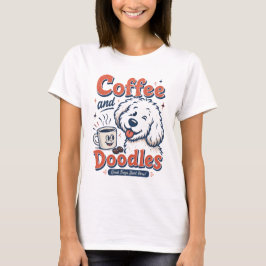 Kaffee Und Kritzeleien T-Shirt