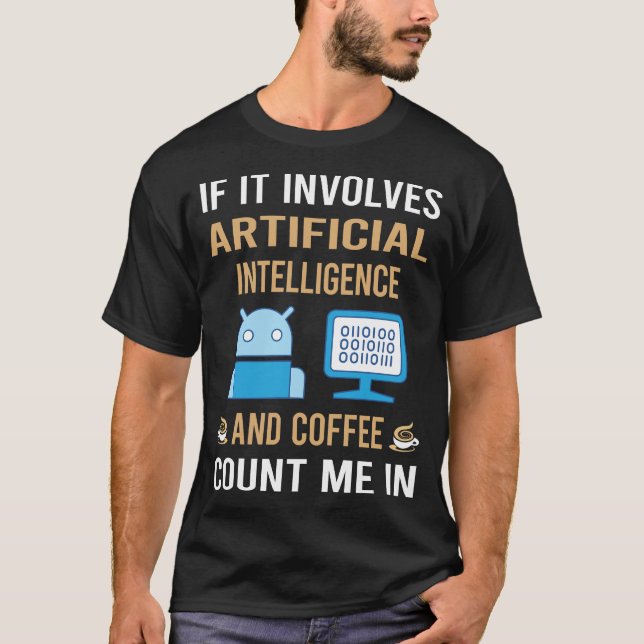 Kaffee und künstliche Intelligenz T-Shirt (Vorderseite)