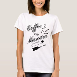 Kaffee und Mascara Typografie T-Shirt