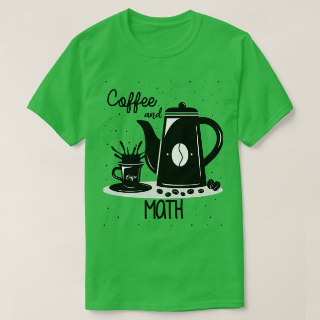Kaffee und Mathe T-Shirt (Design vorne)