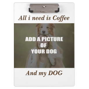 Kaffee und mein Hundebüt Kissen Klemmbrett