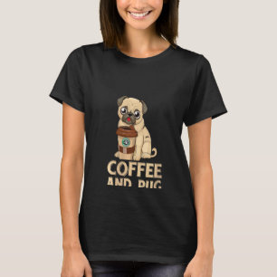 Kaffee und Mops von Frauen T-Shirt